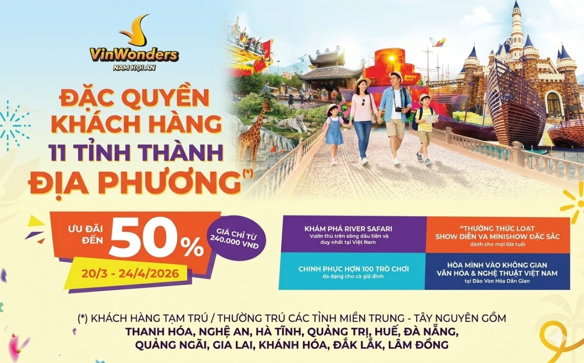 VinWonders Nam Hội An giảm sốc đến 50% giá vé