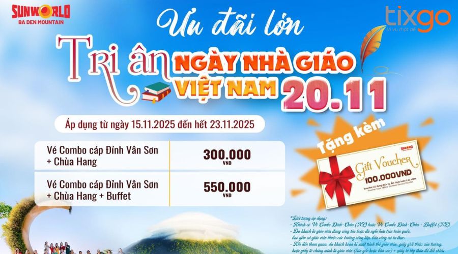 SunWorld Bà Đen giảm 50% vé cáp treo 20/11 - Đặt vé nhanh tại Tixgo!