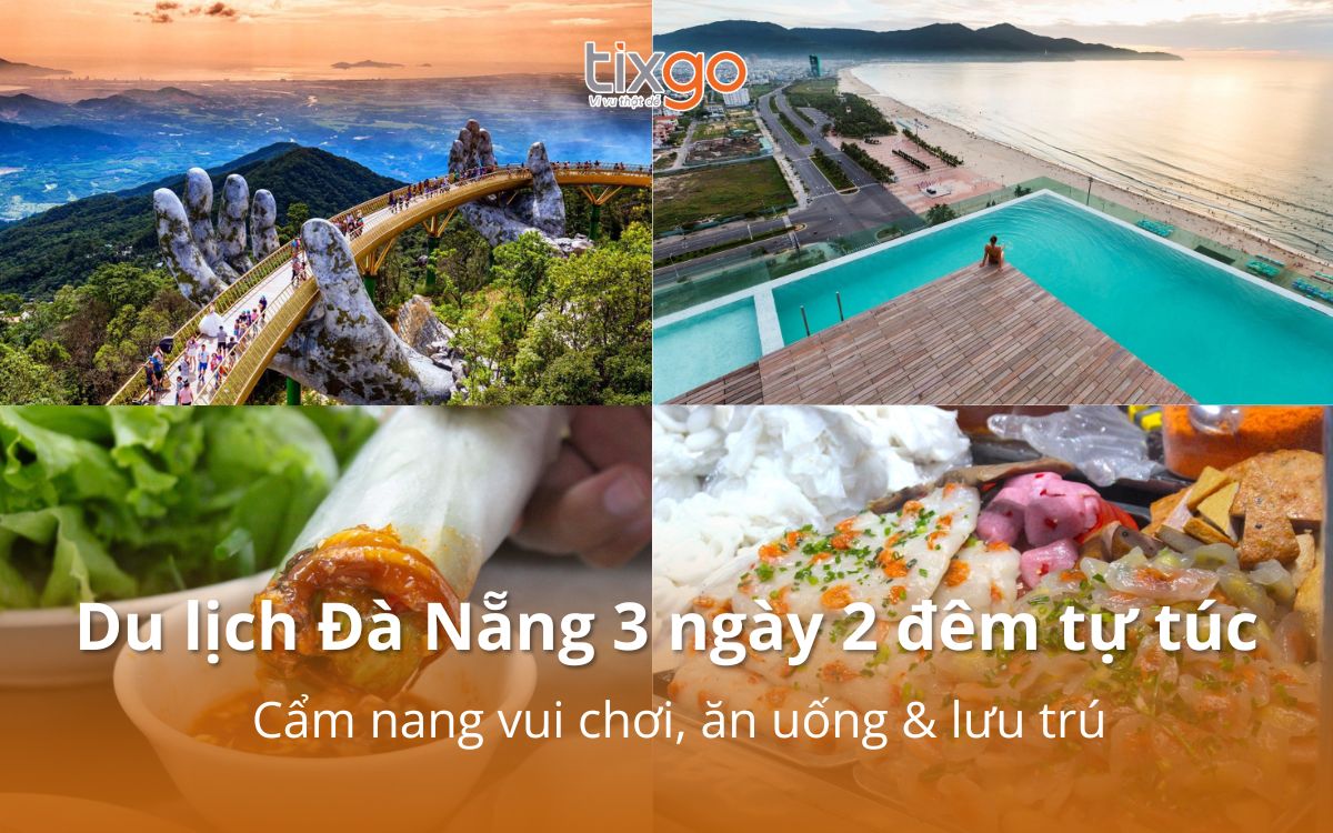 du lịch đà nẵng 3 ngày 2 đêm tự túc du lịch đà nẵng 3 ngày 2 đêm tự túc