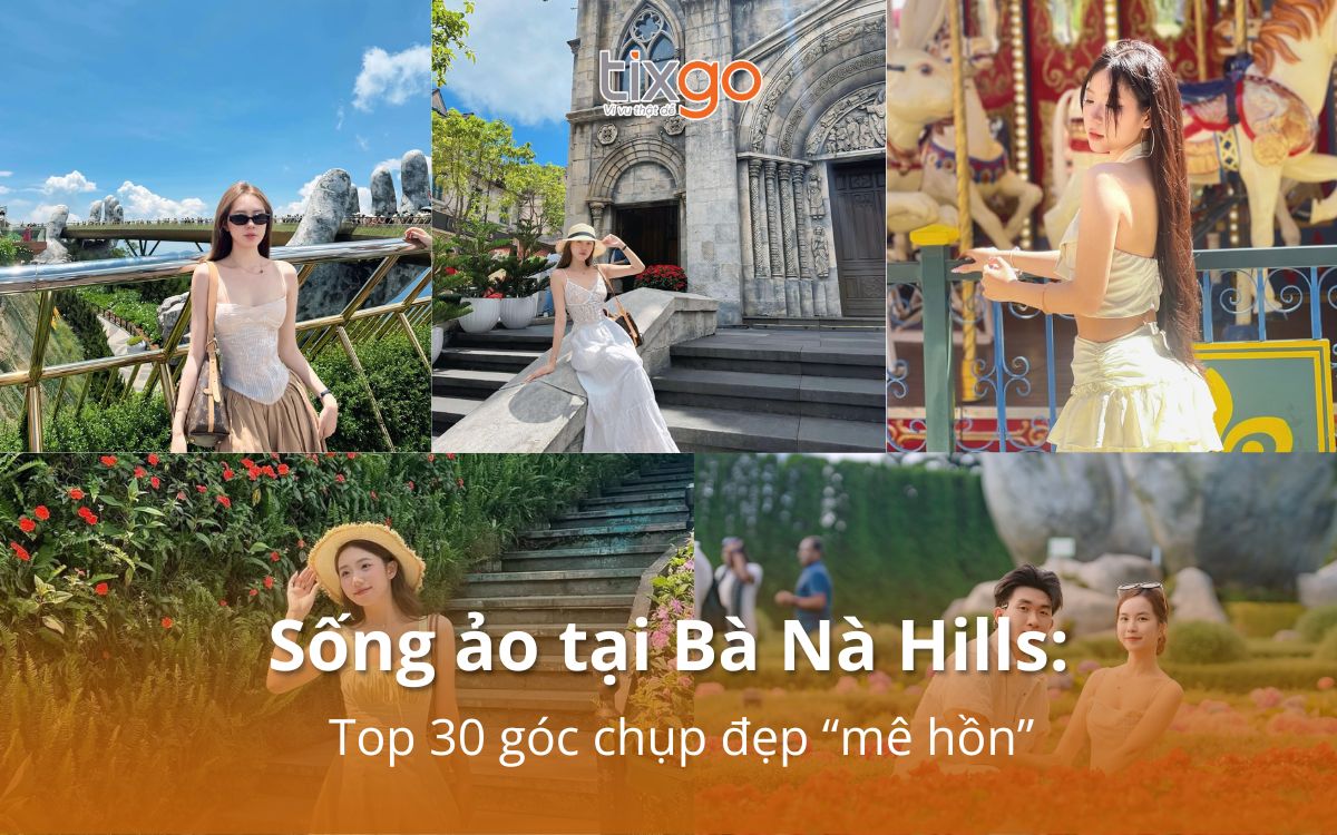 sống ảo tại bà nà hills sống ảo tại bà nà hills