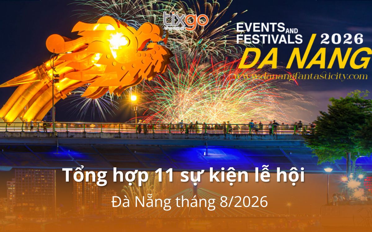 sự kiện lễ hội Đà Nẵng tháng 8