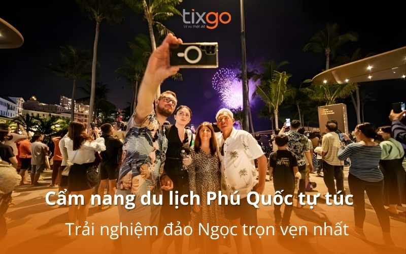 du lịch Phú Quốc tự túc du lịch Phú Quốc tự túc