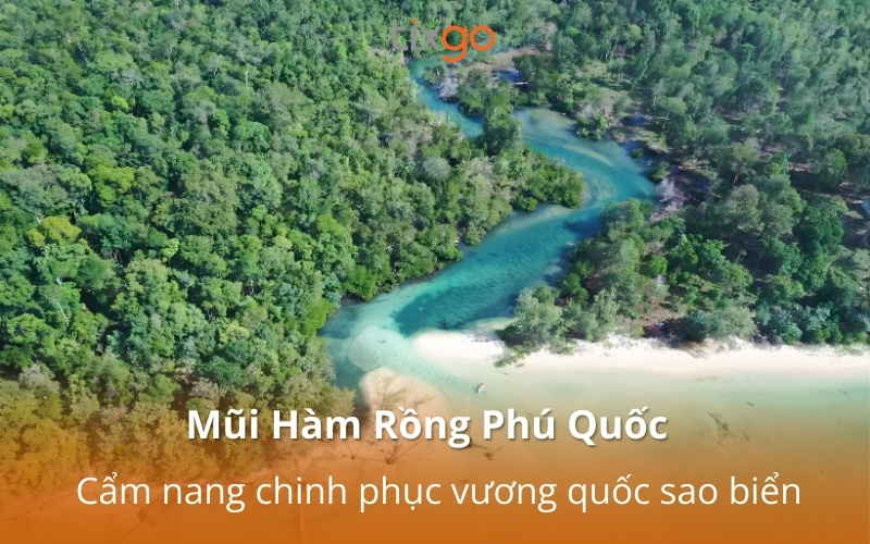 Hàm Rồng Phú Quốc Hàm Rồng Phú Quốc