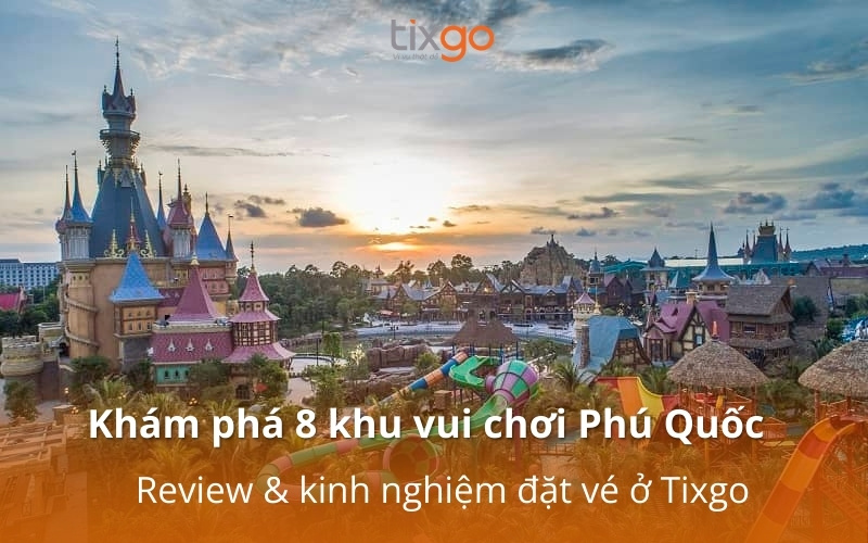 khu vui chơi phú quốc khu vui chơi phú quốc
