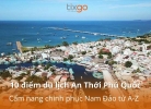 Tixgo | Vi vu thật dễ 10 điểm du lịch An Thới Phú Quốc: Cẩm nang chinh phục Nam Đảo từ A-Z