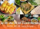Tixgo | Vi vu thật dễ Nắm lòng 20+ địa chỉ ăn trưa ở Đà Nẵng NGON - BỔ - RẺ, được lòng thực khách