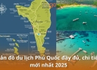 Tixgo | Vi vu thật dễ Bản đồ du lịch Phú Quốc: Ăn gì, chơi gì, Ở đâu mới nhất 2026