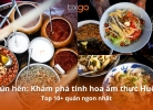 Bún hến: Khám phá tinh hoa ẩm thực Huế