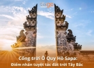 Tixgo | Vi vu thật dễ Cổng trời Ô Quy Hồ Sapa: Điểm nhấn tuyệt tác đất trời Tây Bắc