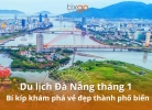 Tixgo | Vi vu thật dễ Du lịch Đà Nẵng tháng 1: Bí kíp khám phá vẻ đẹp thành phố biển