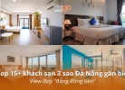 Top 15+ khách sạn 3 sao Đà Nẵng gần biển, view đẹp "đáng đồng tiền"