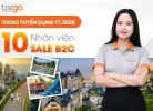 [Hot] Tixgo tuyển dụng 10 Nhân viên Sale B2C tháng 7/2026 tại Đà Nẵng