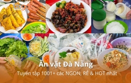 Tixgo | Vi vu thật dễ Ăn vặt Đà Nẵng: Tuyển tập 1001+ các NGON, RẺ & HOT nhất