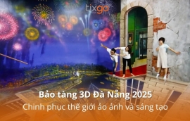 Bảo tàng 3D Đà Nẵng 2025: Chinh phục thế giới ảo ảnh và sáng tạo
