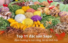 Đặc sản Sapa có gì đặc biệt? Ăn gì ngon và mua gì mang về đáng tiền