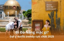 Cẩm nang đi Đà Nẵng mặc gì? Gợi ý outfit trendy cực chất 2026