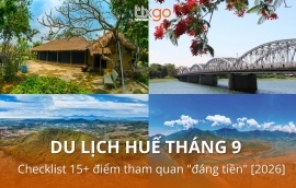 Du lịch Huế tháng 9: Checklist 15+ điểm tham quan "đáng tiền"