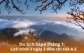 Du lịch Sapa tháng 1: Cẩm nang săn tuyết 3 ngày 2 đêm từ A-Z