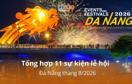 Tixgo | Vi vu thật dễ Tổng hợp 11 sự kiện lễ hội Đà Nẵng tháng 8/2026