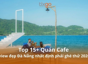 Top 15+ quán cafe view đẹp Đà Nẵng nhất định phải ghé thử 2026