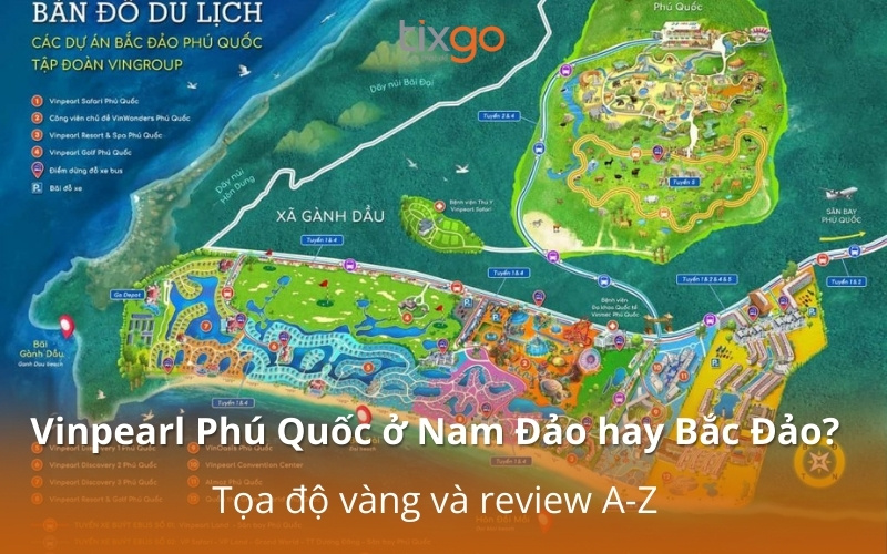 Vinpearl Phú Quốc ở Nam Đảo hay Bắc Đảo Vinpearl Phú Quốc ở Nam Đảo hay Bắc Đảo
